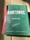 Manitowoc 4000W Vicon Parts Manual Serial 40004 OEM Pre-owned Free Shipping
