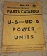 Used U-6 and UD-6 Power Units International Parts Catalog PU-8B
