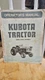 Kubota Tractor L245 L245Dt Operators Owners Parts Manual L245Fp L245Tp L245Dtp