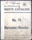 International Harvester McCormick HT-29 parts catalog No 76 Harvester-Thresher