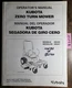 Kubota ZG222 ZG227 Zero Turn Mower Owner's Operator's Manual K3271-7125-2 2009