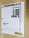 New Holland Repair Time Manual,  L180 L185 L190 Tier 3 Skid Loader,  Oct 2007