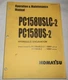 KOMATSU PC158US-2 PC158USLC-2 EXCAVATOR OPERATION & MAINTENANCE BOOK MANUAL