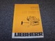 John Deere Liebherr LU 1050C Bulldozer Dozer Crawler Owner Operator Manual