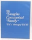 The Douglas Commercial Family DC-1 Through DC-10 - Staff  PAperback Book