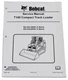 Bobcat T140 Track Loader Service Manual Shop Repair Book 4 Part # 6987041