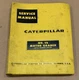 Caterpillar CAT No. 12 Motor Grader Service Shop Binder Repair Manual 99E1-UP