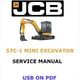 JCB 57C-1 MINI EXCAVATOR SERVICE REPAIR SHOP MANUAL PDF USB