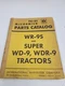 Vintage McCormick Parts Catalog TC-51 International Harvester W-9s WDR9 Tractors