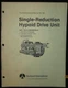 Rockwell Field Maintenance Manual No.5B SHD, THD & UHD Single Hypoid Drive Unit