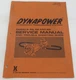 DYNAPOWER Hydrostatic Transmission Systems Models 45, 48, & 60 Service Manual