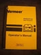 Used Vermeer BP6800 BP7800 Bale Processor Operators Manual