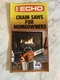 Vintage Echo Chain Saws for Homeowners Brochure CS-452VL CS-302S CS-500VL