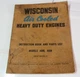 WISCONSIN Air Cooled Heavy Duty Engines Instruction Parts ABN, AKN Manual MM253B
