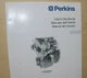 PERKINS 3.152 DIESEL ENGINE User Owner Operator Operation Maintenance Manual 