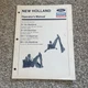 New Holland B-104 B-124 BH-114 BH-124 Backhoe Operator&rsquo;s Manual 