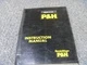 Harnischfeger P&H H-418 Hydraulic Excavator Owner Operator Instruction Manual xz