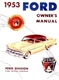 1953 Ford Owners Manual User Guide Reference Operator Book Fuses Fluids OEM