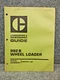 Factory CAT Caterpillar 992B Wheel Loader Lubrication & Maintenance Guide Manual