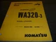Komatsu WA320-3 WA320-3MC Wheel Loader Operator Maintenance Manual A31001-