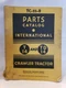 IH International T14 TD14 Crawler Tractor Parts Catalog Manual