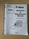 Bobcat IR B300 (SN 571711001 & UP) Operation & Maintenance Manual