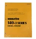 Komatsu 140-3 Series Diesel Engine Shop Repair Service Manual - Part# SEBD022209