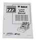 Bobcat 773 G Series Skid Steer Parts Catalog Manual - Part Number # 6900939