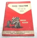 VINTAGE 1957 FORD TRACTOR 701 901 OPERATORS MANUAL ORIGINAL