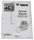 Bobcat 463 Skid Steer Loader Service Manual Shop Repair Book 2 - Part # 6903711