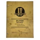 I&T Oliver Shop Manual Models 99 4 Speed, Super 99, & Super 99GM 6 Speed Tractor
