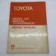 Toyota Model 505 Manual Transmission Factory Repair Manual 