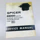 Dana Corp R8000 3 Speed Spicer Transmission Service Manual R8031P R8031Q R8031R