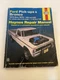 Ford Pick-Ups & Bronco 1973-1979, Haynes Repair Manual