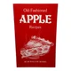 Vintage 1980 Old Fashioned Apple Recipes Cookbook Bear Wallow Books 31 Pages