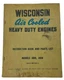 WISCONSIN AIR COOLED HEAVY DUTY ENGINES MANUAL FOR MODELS ABN, AKN ISSUE MM-253B