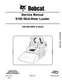 Bobcat S100 Skid Steer Loader Service Shop Repair Manual 6987403