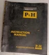 P&H Model H-418 Instructions Manual