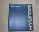 Hyundai HL750 Wheel Loader Service Manual Hard Binder