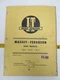 I & T Service Massey-Ferguson Shop Manual Models MF1100 MF1130 No MF-24 L