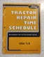 FORD TRACTOR REPAIR TIME SCHEDUAL MANUAL - 555A TLB