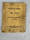 1951 Instruction Manual with Parts Catalog for Huber Road Maintainer Model M-180