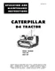 Caterpillar D4 Tractor Operators Maintenance Manual ser 86A1-Up 78A1-Up