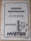 HYSTER S70XL S80XL BCS S100XL S120XLS FORKLIFT PERIODIC MAINTENANCE MANUAL BOOK