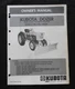 1970's GENUINE KUBOTA L185 L245 TRACTOR "DOZER FRONT BLADE" OPERATORS MANUAL