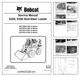 Bobcat S250 S300 Skid Steer Loader Service Manual 5309 5310 5311 5312 PDF
