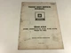 1981 GM Truck Unit Repair Manual X-4A-06C Rear Axle HO110 HO135 HO150 HO170