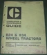 CAT CATERPILLAR 824 834 WHEEL TRACTOR LUBRICATION & MAINTENANCE MANUAL