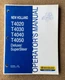 New Holland Tractor T4020 T4030 T4040 T4050 Deluxe/SuperSteer Operator's Manual
