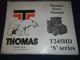 THOMAS T245HD "S" SERIES SKID STEER LOADER PARTS MANUAL BOOK CATALOG ORIGINAL